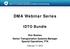 DMA Webinar Series IDTO Bundle Ron Boenau Senior Transportation Systems Manager Special Operations, FTA
