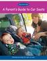 A Parent s Guide to Car Seats