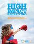 HIGH IMPACT RECRUITING HIRE HIGHLY ENGAGED EMPLOYEES SMART & STRATEGIC WAYS TO. High Impact Talent Management
