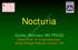 Nocturia. Dudley Robinson MD FRCOG Department of Urogynaecology, Kings College Hospital, London, UK