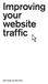 Improving your website traffic