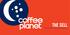 THE SELL BECOMING A COFFEE PLANET FRANCHISEE