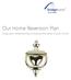 Our Home Reversion Plan. Enjoy your retirement by unlocking the value of your home