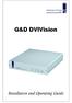 Guntermann & Drunck GmbH. G&D DVIVision. Installation and Operating Guide