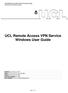 UCL Remote Access VPN Service Windows User Guide