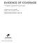 EVIDENCE OF COVERAGE. A complete explanation of your plan. Health Net Green (HMO) January 1, 2010 December 31, 2010