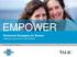 EMPOWER. Retirement Strategies for Women. Helping to secure your future lifestyle SAVING : INVESTING : PLANNING
