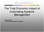 The Total Economic Impact of Automating Systems Management