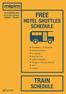 FREE TRAIN HOTEL SHUTTLES SCHEDULE SCHEDULE