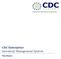 CDC Enterprise Inventory Management System. The Basics