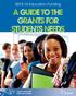 2015-16 Education Funding A GUIDE TO THE GRANTS FOR STUDENTS NEEDS