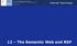 12 The Semantic Web and RDF