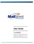 User Guide. Live Meeting. MailStreet Live Support: 866-461-0851