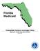 Florida Medicaid. Transplant Services Coverage Policy