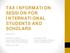 TAX INFORMATION SESSION FOR INTERNATIONAL STUDENTS AND SCHOLARS