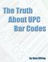 The Truth About UPC Bar Codes