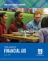 THE SOLUTION CENTER. Financial Aid Registrar Student Financial Services YOUR GUIDE TO FINANCIAL AID