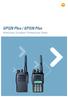 GP328 Plus / GP338 Plus. Motorola s Smallest Professional Radio