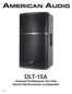 DLT-15A Powered Professional Two-Way Sound Reinforcement Loudspeaker