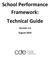 School Performance Framework: Technical Guide
