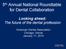 5 th Annual National Roundtable for Dental Collaboration