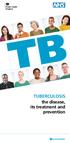 TUBERCULOSIS the disease, its treatment and prevention. mmunisation
