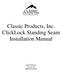 Classic Products, Inc. ClickLock Standing Seam Installation Manual