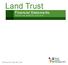 Land Trust. Financial Statements For the Year Ended 30 June 2014. RFM Land Trust - ARSN 128 112 443