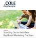 White Paper. Cole. Standing out in the inbox: Best Email Marketing Practices