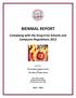 BIENNIAL REPORT. Complying with the Drug-Free Schools and Campuses Regulations 2012. Prepared by:
