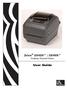 Zebra GX420t / GX430t. Desktop Thermal Printer. User Guide