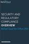 SECURITY AND REGULATORY COMPLIANCE OVERVIEW