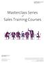 Masterclass Series. Sales Training Courses