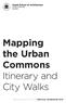Mapping the Urban Commons Itinerary and City Walks