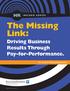The Missing Link: Driving Business Results Through Pay-for-Performance. For Small & Midsized Businesses. Copyright 2007 SuccessFactors, Inc.