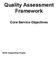 Quality Assessment Framework Core Service Objectives