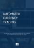 AUTOMATED CURRENCY TRADING
