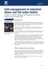 Safe management of industrial steam and hot water boilers A guide for owners, managers and supervisors of boilers, boiler houses and boiler plant