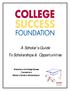 A Scholar s Guide To Scholarships & Opportunities