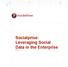 Socialprise: Leveraging Social Data in the Enterprise Rev 0109