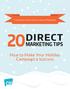 DIRECT MARKETING TIPS. How to Make Your Holiday Campaign a Success