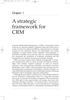 A strategic framework for CRM