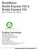 BookMaker Braille Express 100 & Braille Express 150 Braille Embosser User's Manual