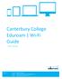 Canterbury College Eduroam Wi-Fi Guide