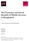 The Economic and Social Benefits of Mobile Services in Bangladesh
