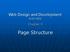 Web Design and Development ACS-1809. Chapter 9. Page Structure