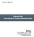Nasuni Filer Virtualization Getting Started Guide. Version 7.5 June 2016 Last modified: June 9, 2016 2016 Nasuni Corporation All Rights Reserved