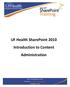 UF Health SharePoint 2010 Introduction to Content Administration