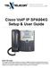 Cisco VoIP IP SPA504G Setup & User Guide