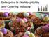 Enterprise in the Hospitality and Catering Industry Module 5